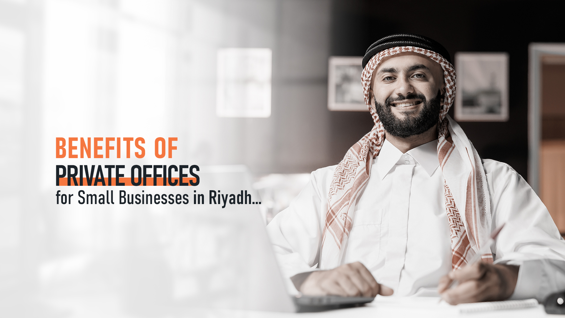 Benefits of Private Offices for Small Businesses in Riyadh